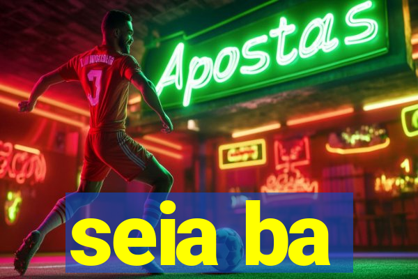 seia ba